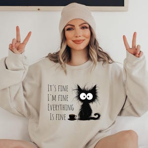 Grumpy Cat Tee | It’s Fine I’m Fine Everything is Fine Shirt | Cute Cat Sweatshirt | Funny Women’s Shirt | Cat Mom Gift | Cat Lover Pullover

Grumpy Cat “It’s Fine I’m Fine Everything is Fine” Shirt – Funny Cat Mom Sweatshirt for Women