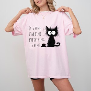 Grumpy Cat Tee | It’s Fine I’m Fine Everything is Fine Shirt | Cute Cat Sweatshirt | Funny Women’s Shirt | Cat Mom Gift | Cat Lover Pullover

Grumpy Cat “It’s Fine I’m Fine Everything is Fine” Shirt – Funny Cat Mom Sweatshirt for Women