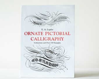 Ornate Pictorial Calligraphy - E. A. Lupfer