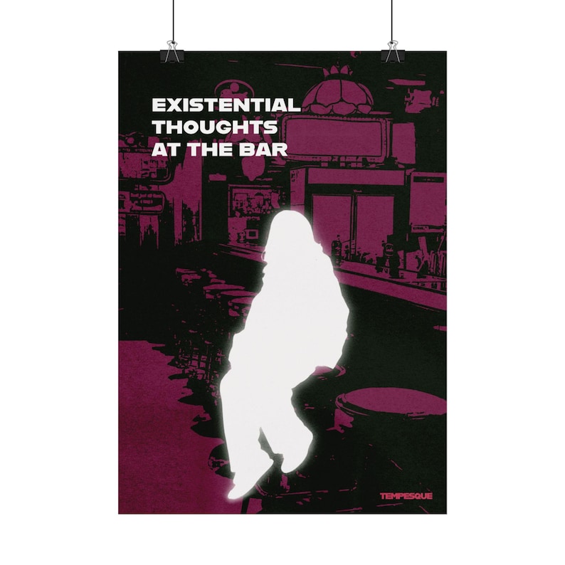 Vreemde muurposter, existentiële sarcastische poster, therapeutische muurdecoratie voor piekeraars, conceptuele statementkunst, barscèneprint, Tempesque afbeelding 2