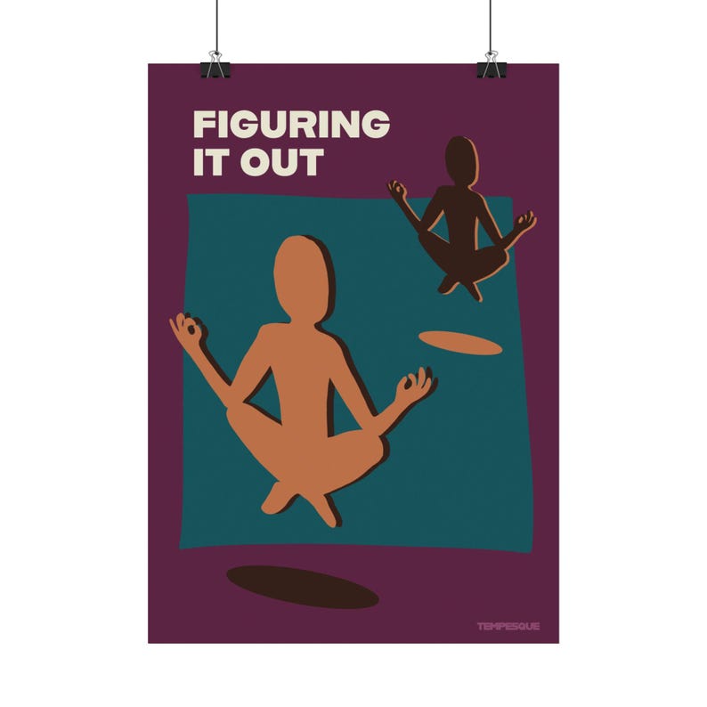 Figuring It Out Poster - Growth, Self Reflection and Emotional Awareness Wall Art, Printed Poster, Tempesque Art image 2