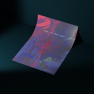 May include: A poster with a dark blue background and a colorful abstract design. The poster features the text "chat, is this real?" in white, with red arrows and a red planet graphic. The word "TEMPESCUS" is at the bottom.