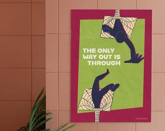 Mental Health Wall Art — The Only Way Out Is Through — Therapy Office Poster, Healing Print | Digital Download