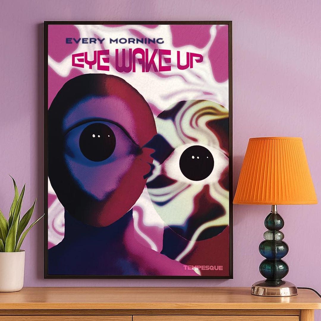 Every Morning Eye Wake up – Surreal Gen Z Alien Poster, Trippy Digital ...