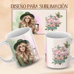 Dia de la Mujer Diseños para sublimar tazas|Plantilla taza de 11 oz|Frases Inspiradoras|Descarga digital PNG|12 Plantillas día de la mujer