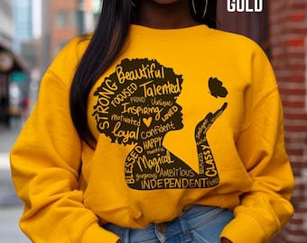 Sudadera de mujer negra empoderada, suéter para mujer negra, regalo para mujer negra, regalo para el Día de la Madre, suéter para mujer negra, regalo de cumpleaños para mamá negra