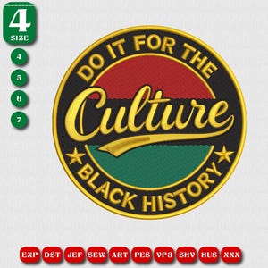 Do It For The Culture Black History Embroidery Design, Afro Colors Round Patch, Black History Month Machine Embroidery File, 4 Sizes