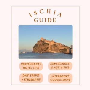 May include: A travel guide titled "ISCHIA GUIDE" with a scenic image of a coastal fortress. The guide includes sections for restaurant and hotel tips, experiences and activities, day trips and itineraries, and interactive Google Maps.