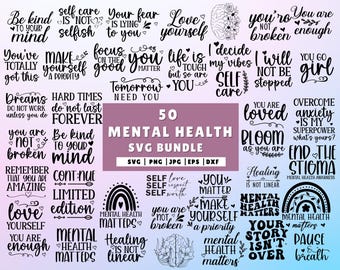 Mental Health SVG Bundle, Inspirational Svg, Positive SVG, Motivational SVG, Hope Svg, Mental Health Awareness, Cut Files for Cricut