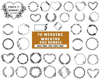 Wedding Wreaths SVG Bundle, Floral Wedding Sign Circle Laurel Wreath Monogram, Wedding Floral Frame, Flower SVG, Heart Wreath, Instant File