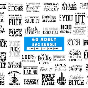 Adult SVG Bundle, Funny Adult Bundle, Adult Quotes SVG, Funny Quotes SVG Bundle, Sarcastic Svg,  Adults Svg, Rude Svg, Crafting Bundle Svg