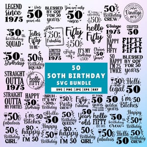 May include: A collection of 50th birthday SVG designs. The designs feature various phrases and graphics related to turning 50, including "50th Birthday Crew", "Fifty & Fabulous", "Straight Outta 1975", "Happy 50th Birthday", "50 and Legal", "50 Years Old", "It's My 50th Birthday", "Blessed by Gof for 50 Years", "50 Birthday Girl", "Hello Fifty", "I'm 50 Bitches", "So Happy I'm 50", "50 & Fabulous", "50 Birthday Crew".