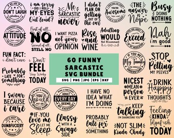 60 Sarcastic SVG Bundle, Funny SVG bundle, Sarcasm SVG bundle, Sassy Svg quotes shirts, Funny mom gift, Funny mom Png, Silhouette, Cricut
