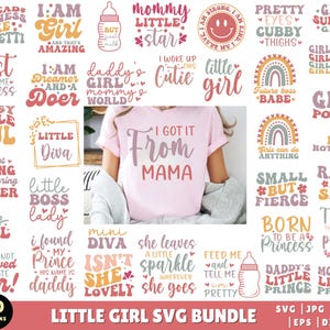 Little girl SVG PNG Bundle, Baby Sayings Svg, Baby Girl Bundle, Baby Newborn Svg, Baby Shirt Svg, Retro Quotes Svg, Sublimation Designs
