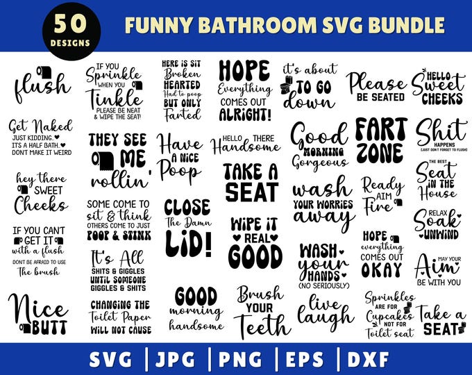 25 Funny Bathroom Sign SVG PNG Bundle, Vintage Bathroom Humor Quotes ...