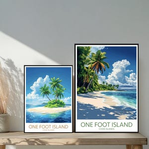 Poster de voyage One Foot Island - Destinations emblématiques inspirées d'un mur - Décoration d'intérieur moderne de plage des Îles Cook - Cadeau parfait pour les amateurs de voyage