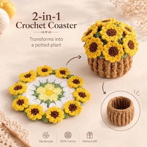 May include: A 2-in-1 crochet coaster that transforms into a potted plant. The item features yellow and brown sunflower motifs on a white base. When folded, it forms a brown crocheted pot containing a cluster of yellow sunflowers with green leaves.