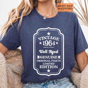 Vintage 1964 Shirt, Well Aged 1964 Tee, 61st Birthday Shirt, Original Parts Shirt, 1964 Vintage Shirt, 1964 Retro Shirt, Limited Edition Tee