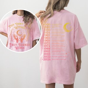 Feminist Witch Shirt, They Burned Women, Comfort Colors® image 4