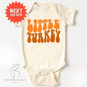 Little Turkey Baby Onesie®,  Thanksgiving Toddler Shirt, Natural Retro Kids Shirt, Thanksgiving Toddler Tee, Thanksgiving Kids Baby Bodysuit