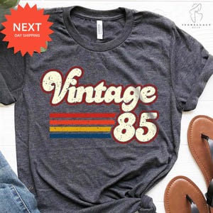 1985 Vintage Birthday Gift Tee, Retro Style, 40th Birthday for Women, Vintage 1985 T-Shirt, 40th Birthday, 40th Birthday Gift, Father Gift