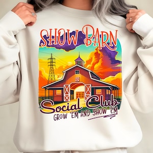 Show Barn Social Club PNG, Stock Show PNG, Show Pig png, Show Mom PNG, Agriculture png, Sublimation Design, Digital Download, T-Shirt Design