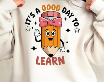 It's a Good Day to Learn shirt Png, Retro Teacher Png, Teacher shirt Png, Teacher Pencil Coquette,Back to school png, Teach Love Inspire png