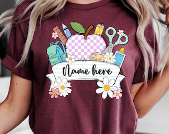 Personalized Name shirt png, Custom Teacher name Png, Back To School png,  Custom Teacher shirt png, Teacher's Day gift, Student name shirt
