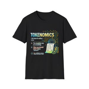 Tokenomics AI T-shirt | Grappig T-shirt voor tokengebruik voor ChatGPT, Prompt Engineers en fans van AI-humor