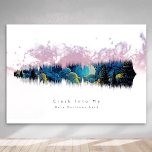 Crash Into Me Waveform Music Poster Print, Dave Matthews Band Music Wall Art, Rock Music Decor, Gift for Him or Her