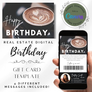 May include: A digital gift card template for a real estate agent. The template features a coffee cup with the text "Happy Birthday" and a barcode that can be scanned at Starbucks. The text "Coffee is on me!" is also included. The template is customizable with the agent's name, phone number, email address, and website.