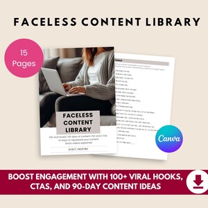 Puede incluir: Un gráfico de marketing digital con el texto "FACELESS CONTENT LIBRARY" y "15 Pages". La imagen incluye a una persona usando una computadora portátil y un documento con ideas de contenido. El gráfico también incluye el texto "BOOST ENGAGEMENT WITH 100+ VIRAL HOOKS, CTAS, AND 90-DAY CONTENT IDEAS".
