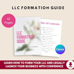 May include: A guide titled "LLC Formation Guide" with 42 pages. The cover features the title in pink and the text "Get Your LLC and Launch Your Business." The open book displays a table of contents. A Canva logo is visible.