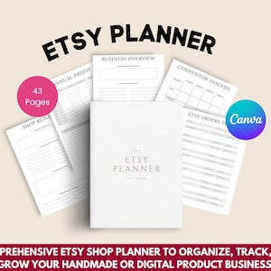 Puede incluir: Un planificador de Etsy blanco con el texto "ETSY PLANNER" en letras negras grandes. El planificador incluye páginas para la descripción general del negocio, el análisis de la competencia y los pedidos de Etsy. La imagen también incluye el texto "43 Páginas" y "Canva".