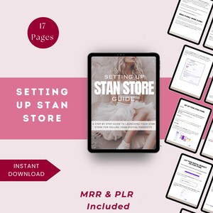 May include: A digital guide titled "Setting Up Stan Store Guide" on a tablet, with the text "Instant Download" and "MRR & PLR Included." The guide is surrounded by other digital documents, all on a pink and white background.