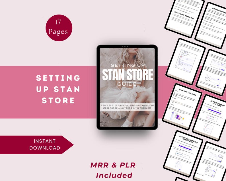 May include: A digital guide titled "Setting Up Stan Store Guide" on a tablet, with the text "Instant Download" and "MRR & PLR Included." The guide is surrounded by other digital documents, all on a pink and white background.