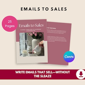 Może przedstawiać: Przewodnik po marketingu cyfrowym zatytułowany "Emails to Sales" z 25 stronami. Okładka zawiera zdjęcie filiżanki kawy i kwiatów. Przewodnik obiecuje 14 szablonów e-maili, aby zwiększyć konwersje. Dolny baner głosi "Write Emails That Sell - Without The Sleaze."