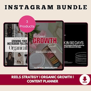 May include: An Instagram bundle with three digital products. The bundle includes guides on growing Instagram followers organically, Instagram growth, and a 90-day plan to gain 50k followers. The bundle includes the text "Instagram Bundle", "Reels Strategy", and "Content Planner".