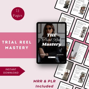 Op de afbeelding: Een digitaal product getiteld "Trial Reel Mastery" met 72 pagina's, met een vrouw met een zonnebril op een tabletscherm. Extra pagina's met inhoud worden weergegeven. De woorden "Direct downloaden" en "MRR & PLR inbegrepen" zijn ook zichtbaar.