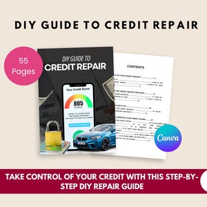 May include: A DIY guide to credit repair with the title "DIY Guide to Credit Repair" and the text "Take control of your credit with this step-by-step DIY repair guide". The guide includes 55 pages and features a credit score of 805.