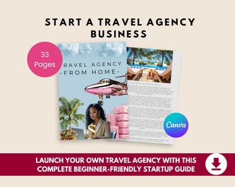 How to Start a Travel Agency Business Guide | Travel Agent Startup Kit | Niche Marketing & Booking Strategy