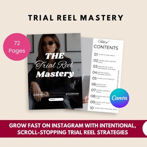 May include: A digital marketing guide titled "Trial Reel Mastery" with 72 pages, featuring a woman in sunglasses. The guide covers topics like viral content ideas, engagement, and monetization strategies for Instagram Reels. The Canva logo is visible.