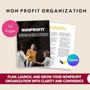 Może przedstawiać: Przewodnik zatytułowany "Nonprofit Organization" o 52 stronach. Okładka zawiera tytuł i zdjęcia osób. Celem przewodnika jest pomoc w planowaniu, uruchamianiu i rozwoju organizacji non-profit z jasnością i pewnością siebie.