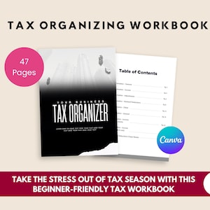 May include: A tax organizing workbook with the title "Tax Organizing Workbook" in black text. The cover of the workbook is black with the text "Your Business Tax Organizer". The workbook has 47 pages and a table of contents.