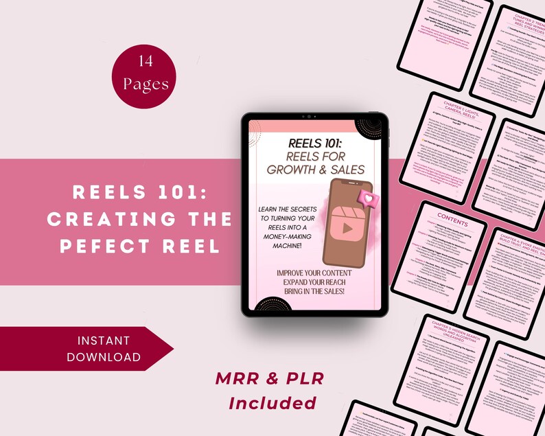 May include: A digital marketing guide titled "Reels 101: Creating the Perfect Reel" with 14 pages. The guide is displayed on a tablet and includes the text "Reels for Growth & Sales." Additional documents are scattered around the tablet. The guide promises to help turn reels into a money-making machine.