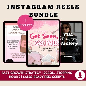 May include: An Instagram Reels bundle with three products. The bundle includes digital products with the titles "Reels for Growth & Sales" and "The Trial Reel Mastery". The image also includes the text "Get Seen, Get Paid".
