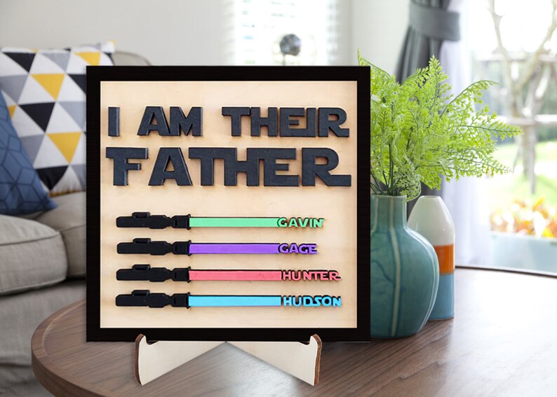 I Am Their Father - Birthday Gift for Dad - Personalized Plaques - Wooden Sign Board - Custom Name - Fathers Day Gift - Funny Gift for Him 