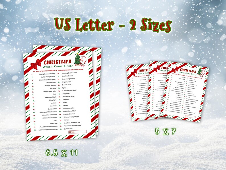 US Letter Paper - 2 Sizes, 8.5 x 11 and 5 x 7. 
Which Came First? Christmas trivia game printed as 8.5" x 11" and 5" x 7" game cards placed on a snow-covered winter background, surrounded by falling snowflakes.