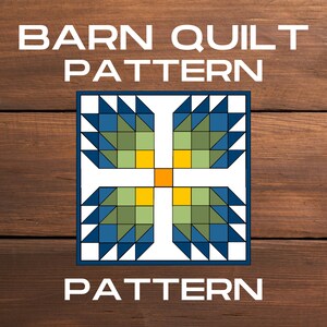 Barn Quilt Pattern, PDF, DIY, Instructions for Painting, Quilt Pattern, Quilt Design, Barn Star, Barn Painting, Tutorial