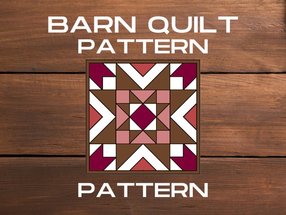 Barn Quilt Pattern, PDF, DIY, Instructions for Painting, Quilt Pattern, Quilt Design, Barn Star, Barn Painting